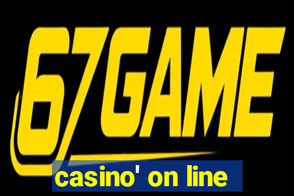 casino' on line