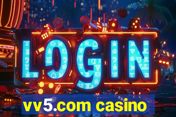 vv5.com casino