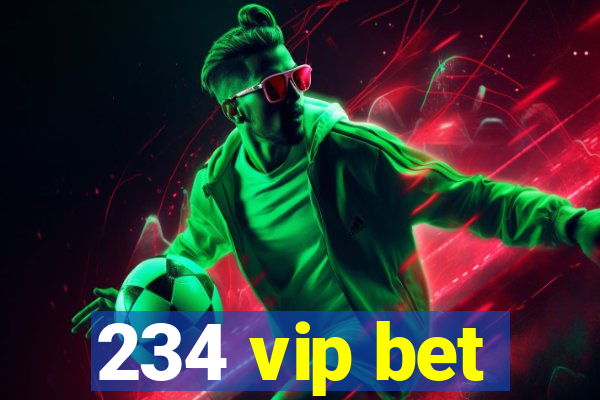 234 vip bet