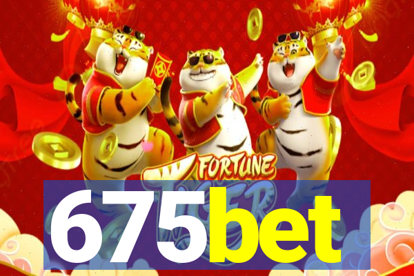 675bet