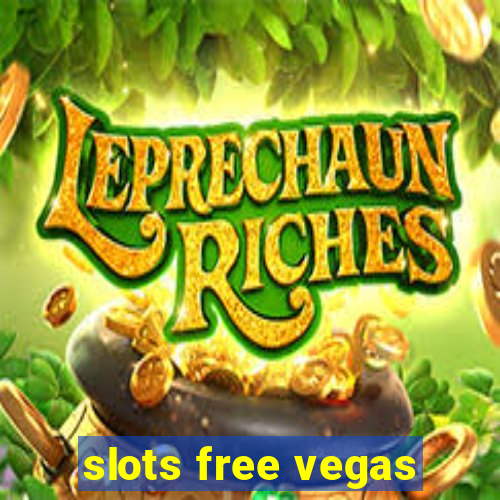 slots free vegas