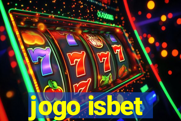 jogo isbet