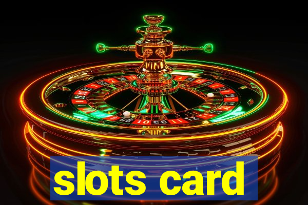 slots card