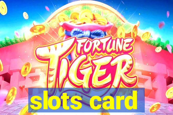 slots card