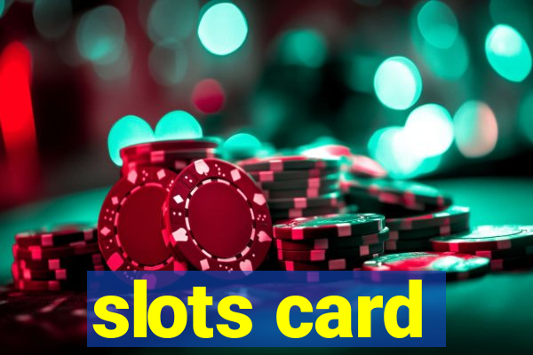 slots card