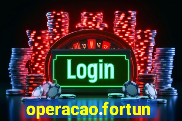 operacao.fortune