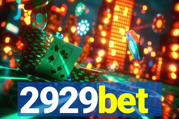 2929bet