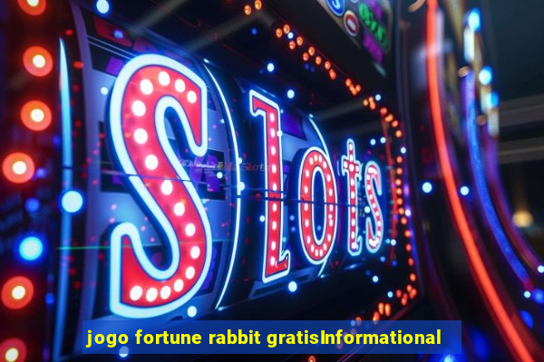 jogo fortune rabbit gratisInformational