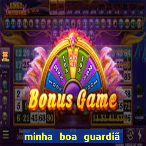 minha boa guardiã gratis download