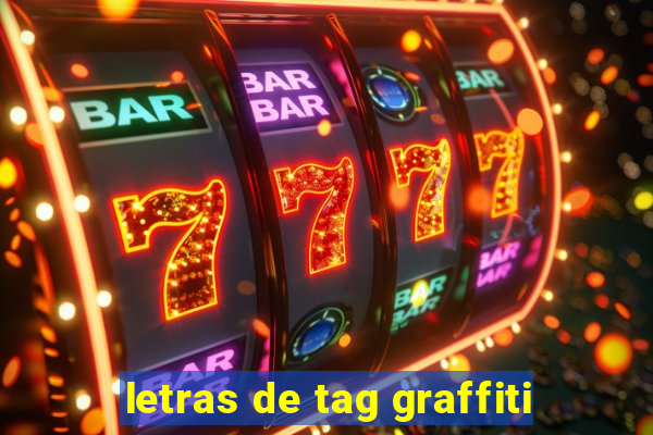 letras de tag graffiti