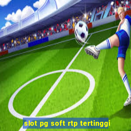 slot pg soft rtp tertinggi