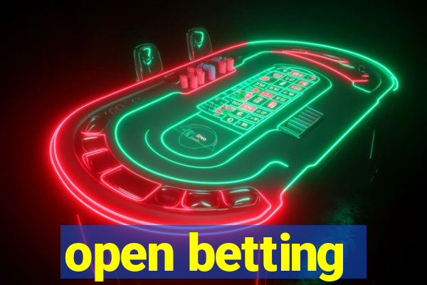 open betting