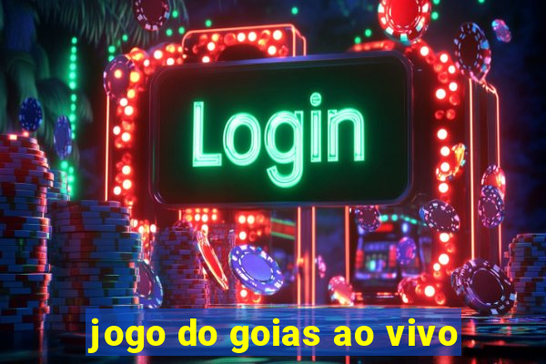 jogo do goias ao vivo