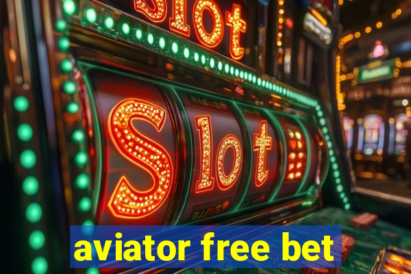 aviator free bet