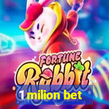 1 milion bet