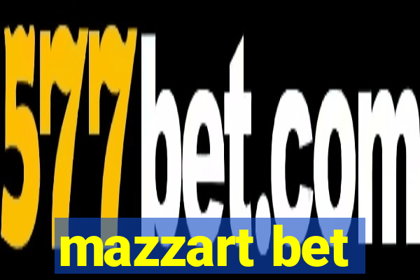 mazzart bet