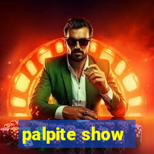 palpite show