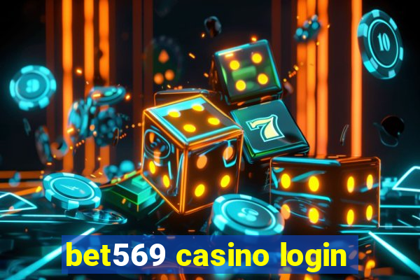 bet569 casino login