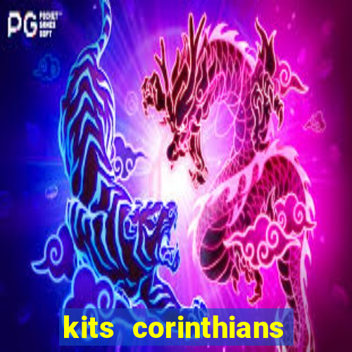 kits corinthians dls 2021