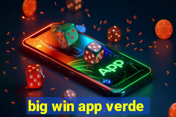 big win app verde