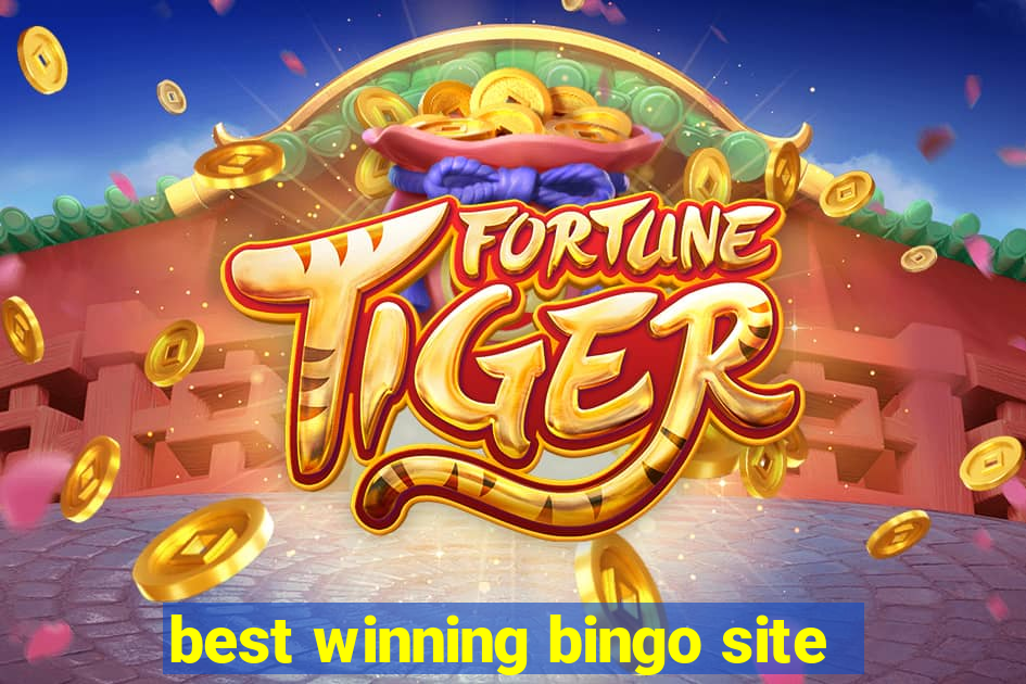 best winning bingo site