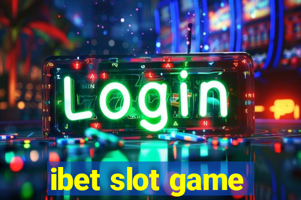 ibet slot game