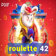 roulette 42