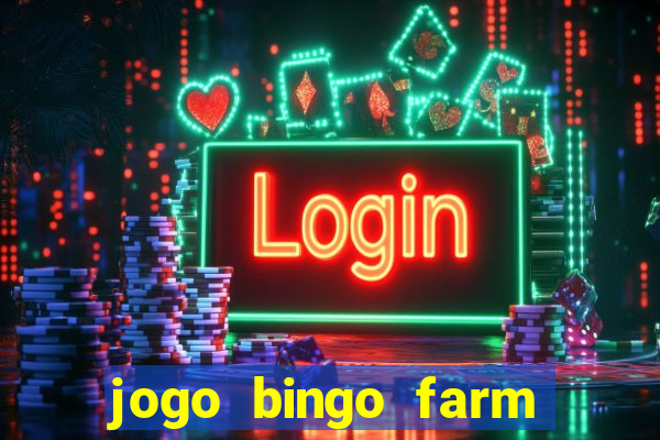 jogo bingo farm paga mesmo