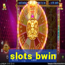 slots bwin