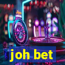 joh bet