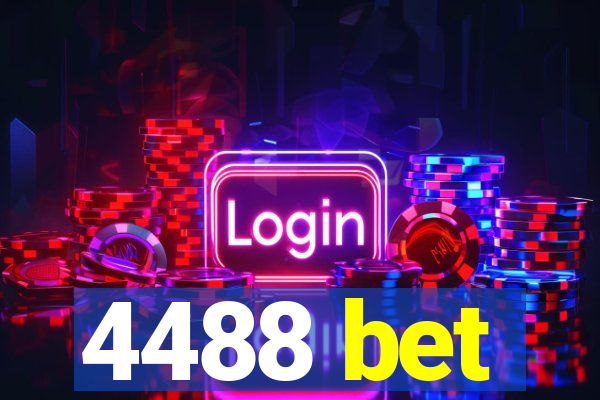 4488 bet