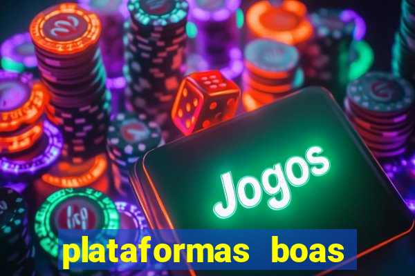 plataformas boas para jogar