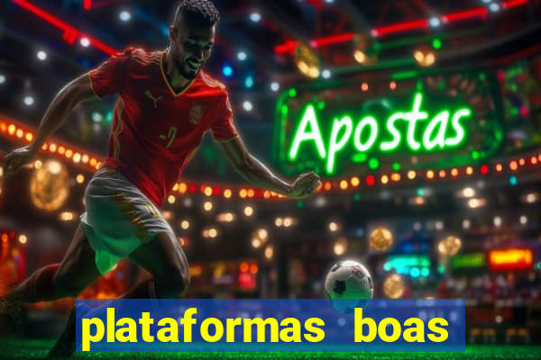 plataformas boas para jogar