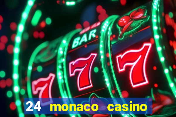 24 monaco casino no deposit bonus