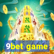 9bet game