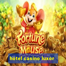 hotel casino luxor