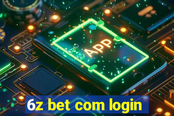 6z bet com login