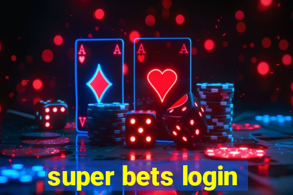 super bets login