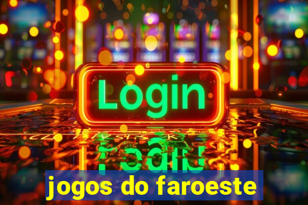 jogos do faroeste