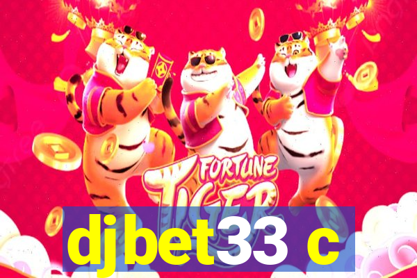 djbet33 c