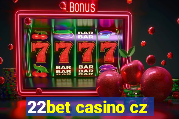 22bet casino cz