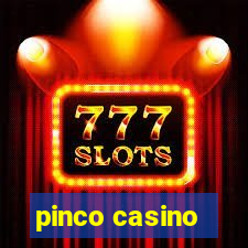 pinco casino