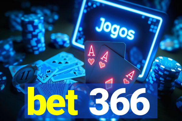 bet 366