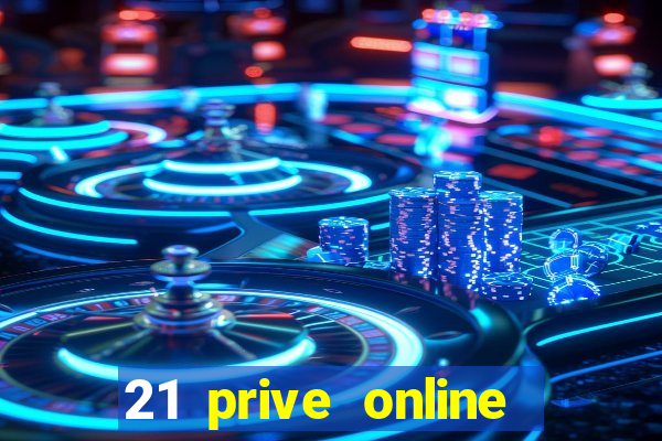 21 prive online casino review