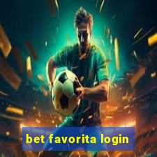 bet favorita login