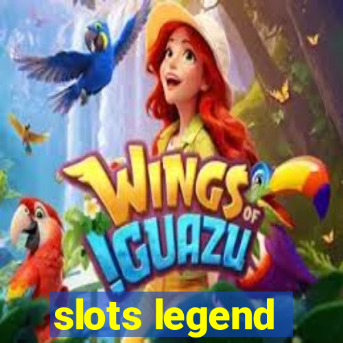 slots legend