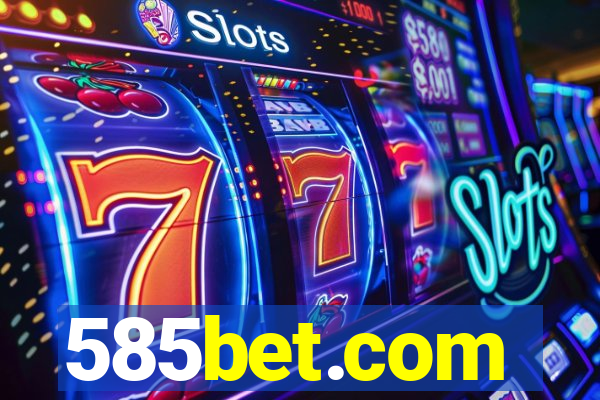 585bet.com