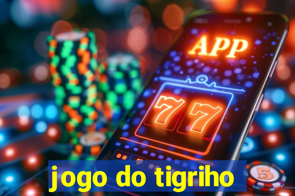 jogo do tigriho