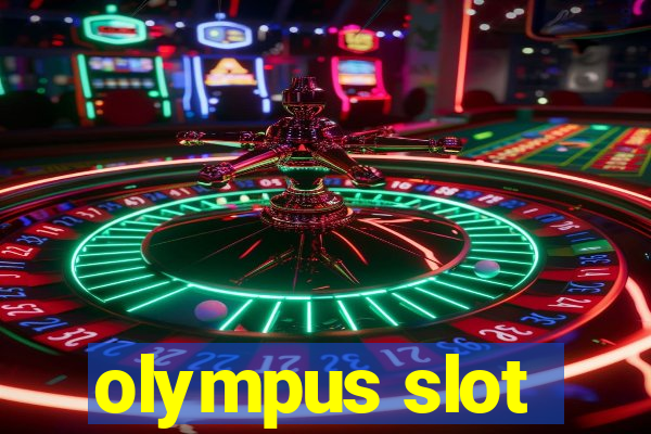 olympus slot