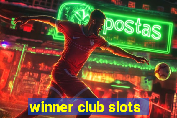 winner club slots